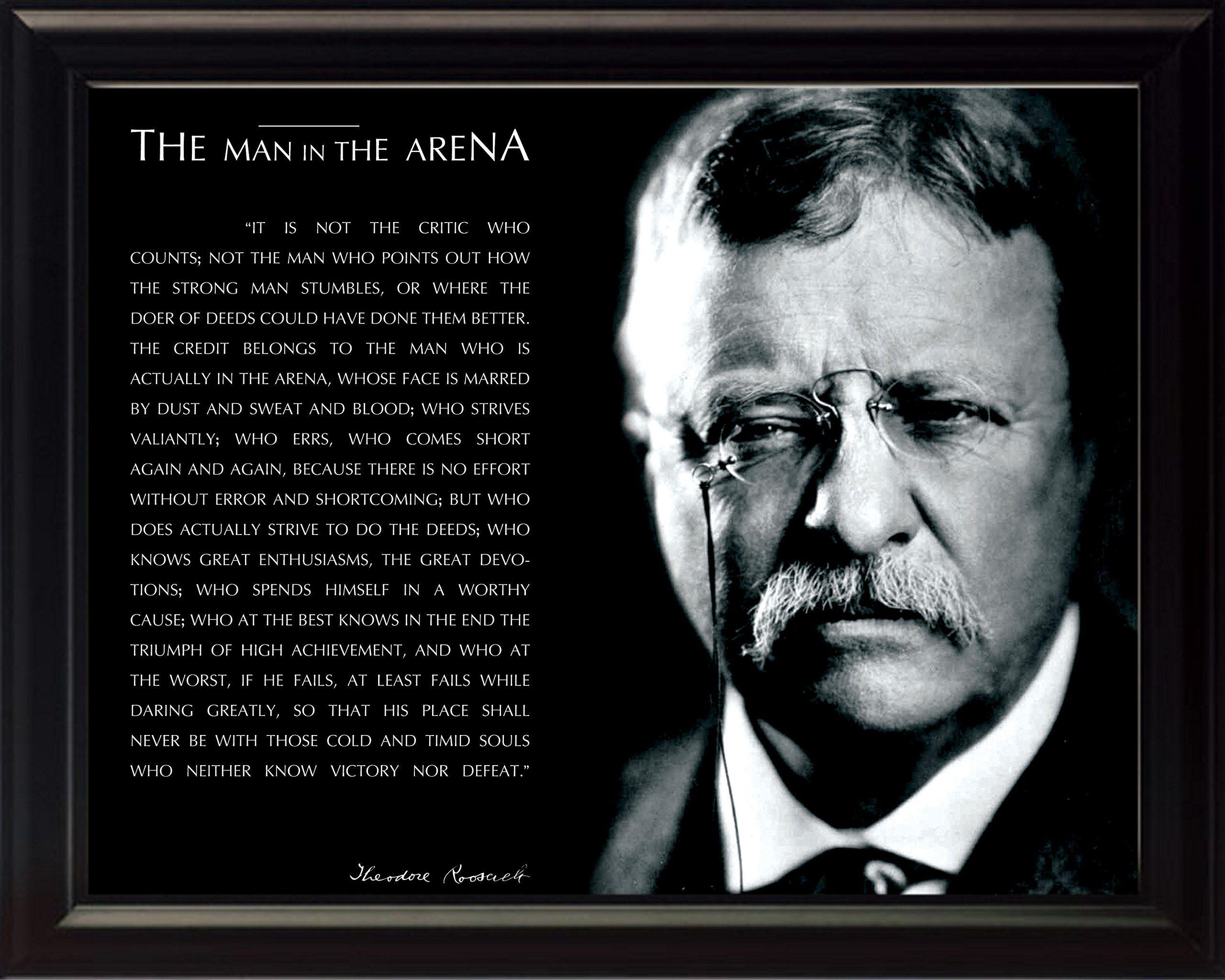 2560x2048 Buy WeSellPhotos Theodore Teddy Roosevelt the Man in the Arena Quote 8x10 Framed Picture (Black and White with Signature) in Cheap Price on m.