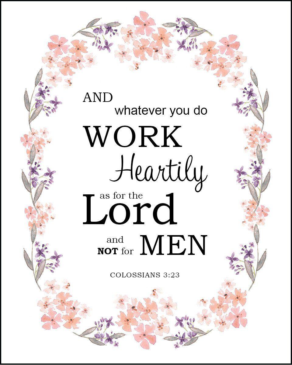 960x1200 Colossians 3:23 Work Heartily Bible Verse Art Downloads Verses To Go