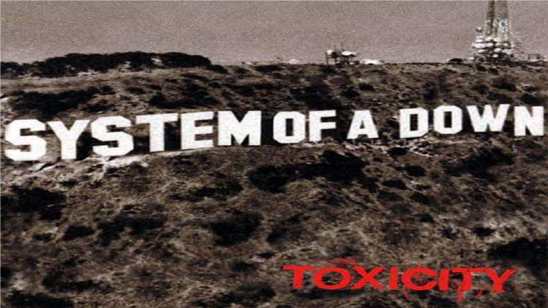 System of a down toxicity текст. System of a down Toxicity обложка. System of a down Wallpaper. Toxicity текст. Токсисити слушать.