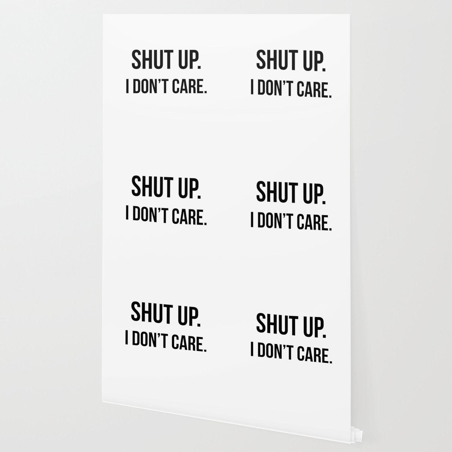 1500x1500 I Dont Care Wallpaper