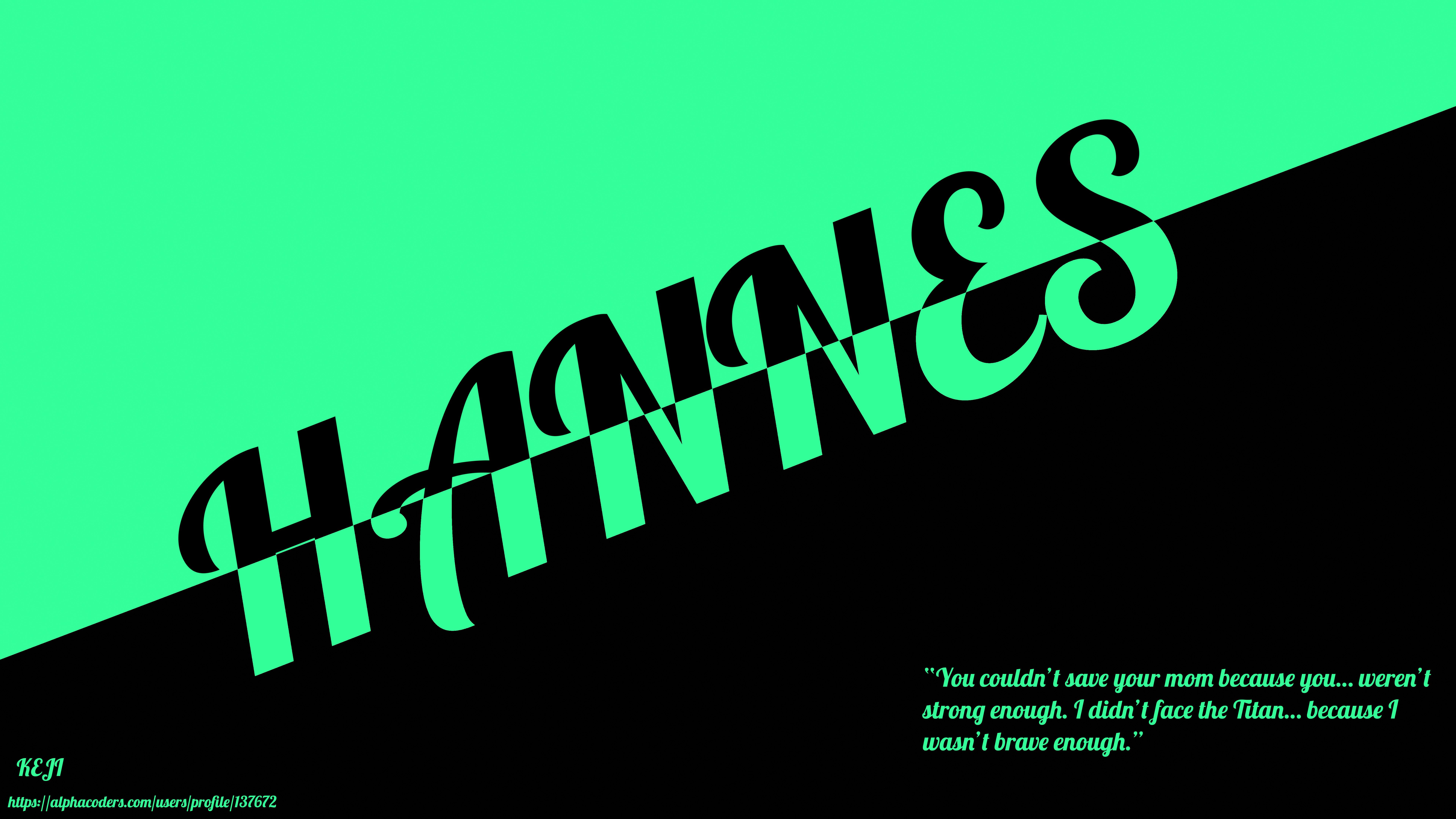 7680x4320 Hannes Attack On Titan Quote Text Wallpaper:7680x4320