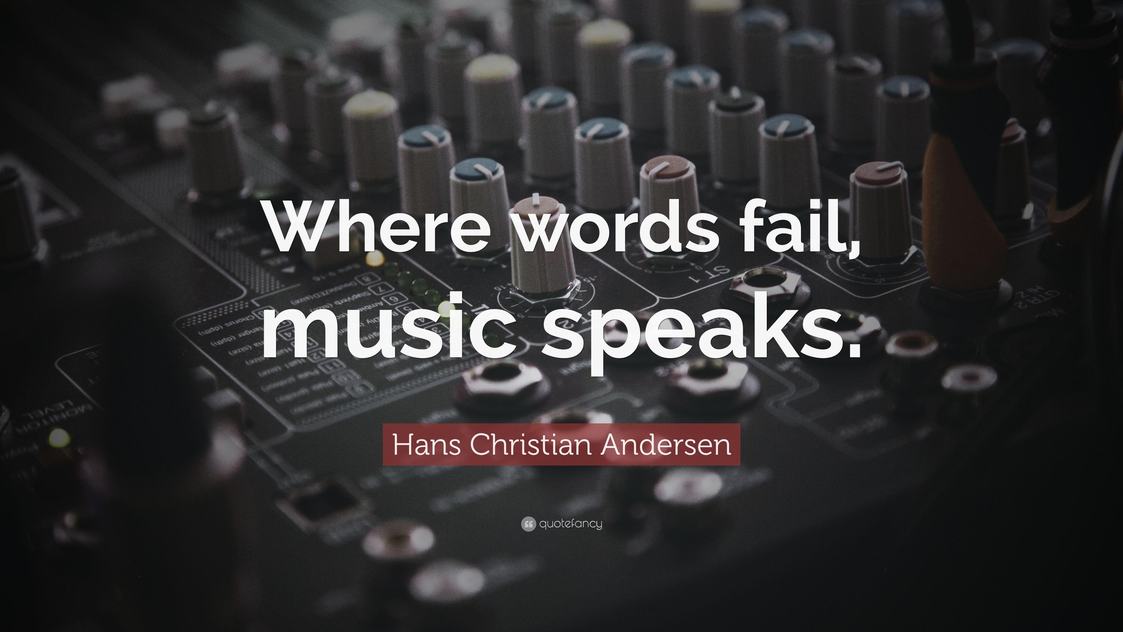 3840x2160 Hans Christian Andersen Quote: “Where words fail, music speaks.”