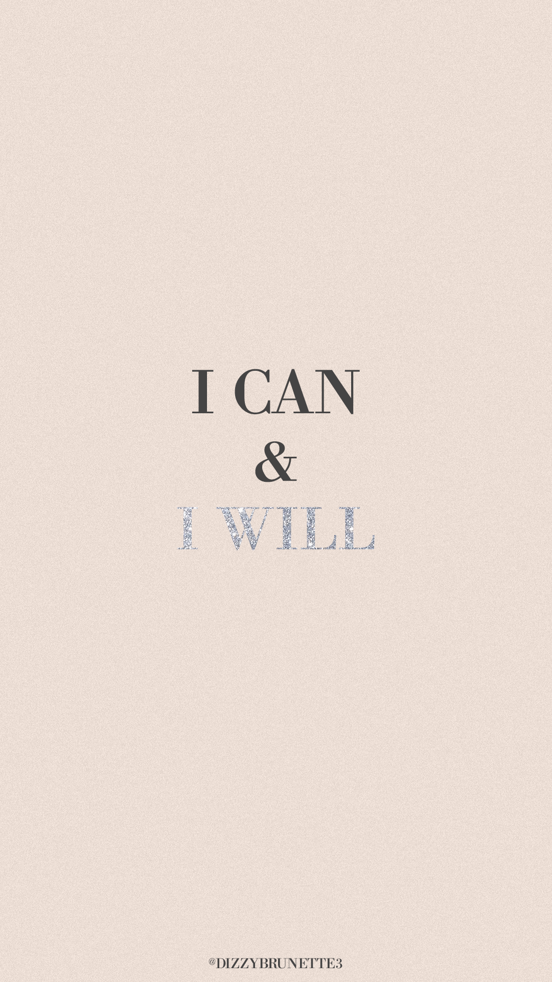 I Can I Will Wallpapers - Top Free I Can I Will Backgrounds