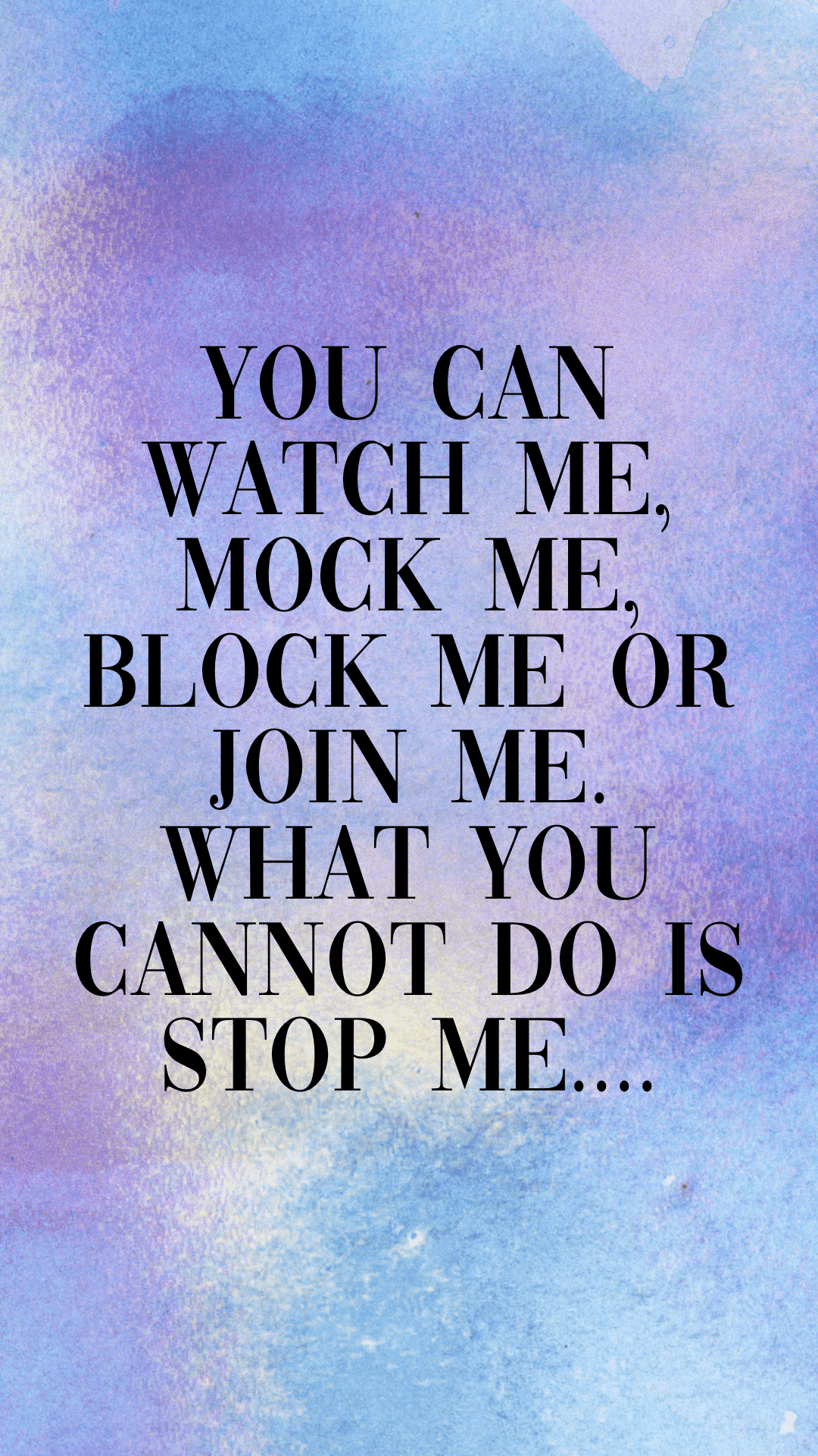1080x1920 The Best Inspiring and Uplifting Motivational Quotes