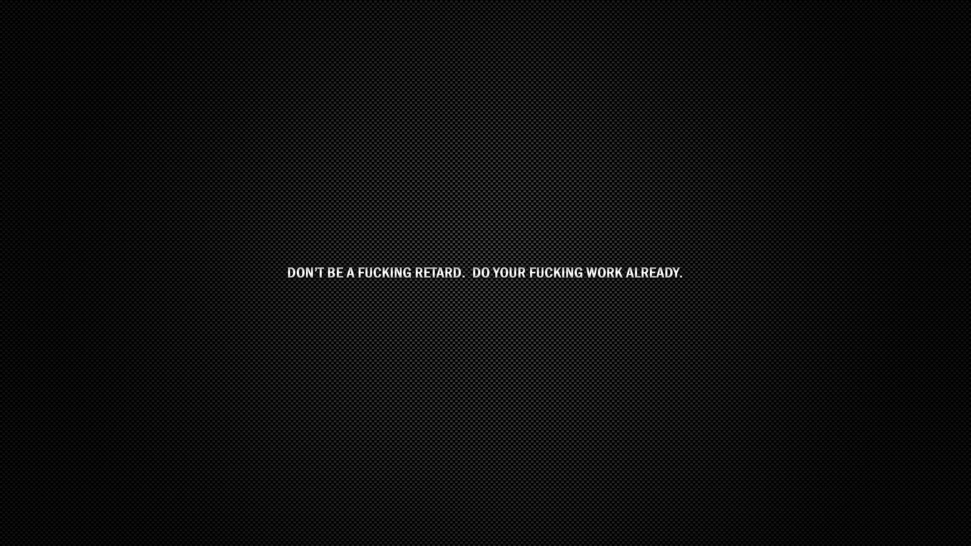 1920x1080 Free download Funny Work Quotes Wallpaper QuotesGram [1920x1200] for your Desktop, Mobile & Tablet. Explore Funny Work Quotes Wallpaper. HD Wallpaper Funny Quotes, Funny Wallpaper Quotes for Kids, iPhone