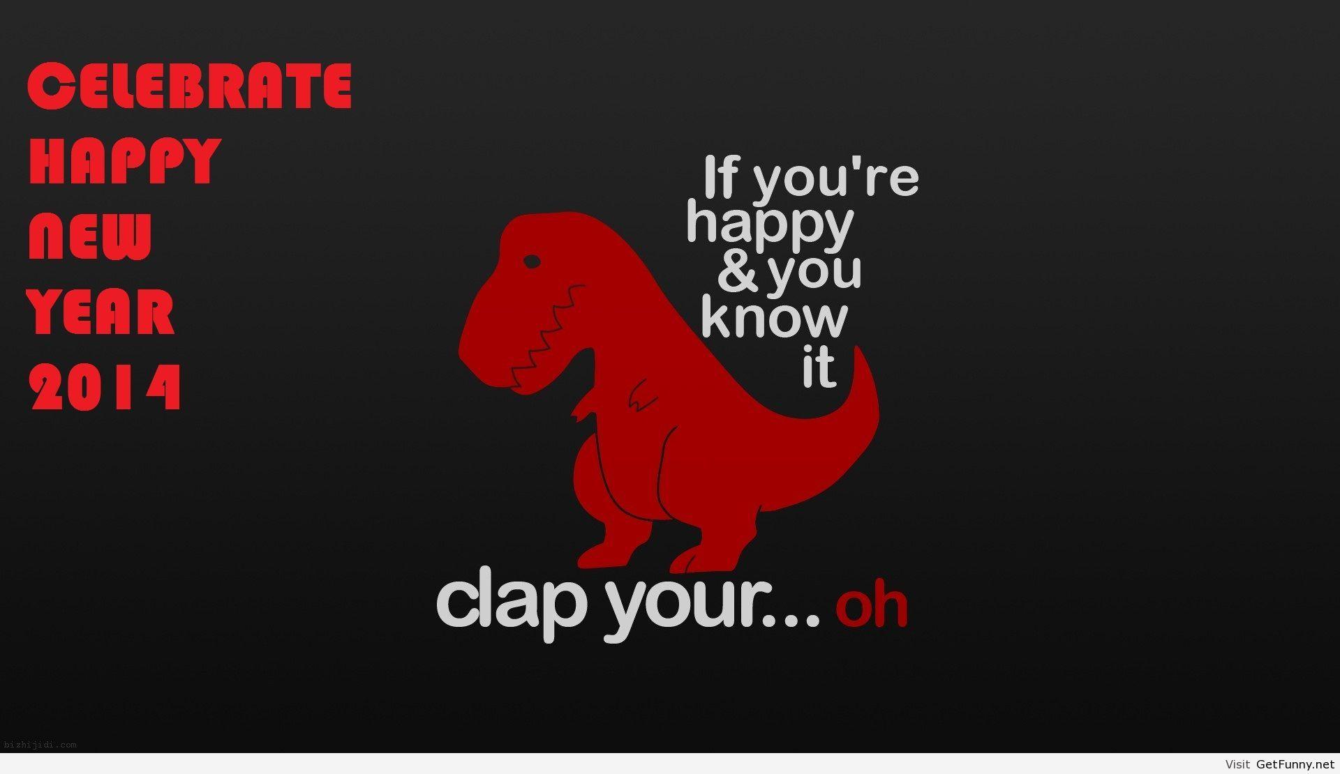 1920x1110 Free download Funny Quotes Happy New Year 2014 HD Wallpaper 6134 [1920x1110] for your Desktop, Mobile & Tablet. Explore Funny Quotes Wallpaper. Funny Work Quotes Wallpaper, Funny Wallpaper Quotes