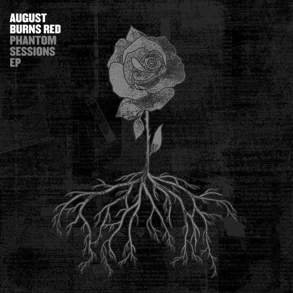 1000x1000 PHANTOM SESSIONS EP. August Burns Red