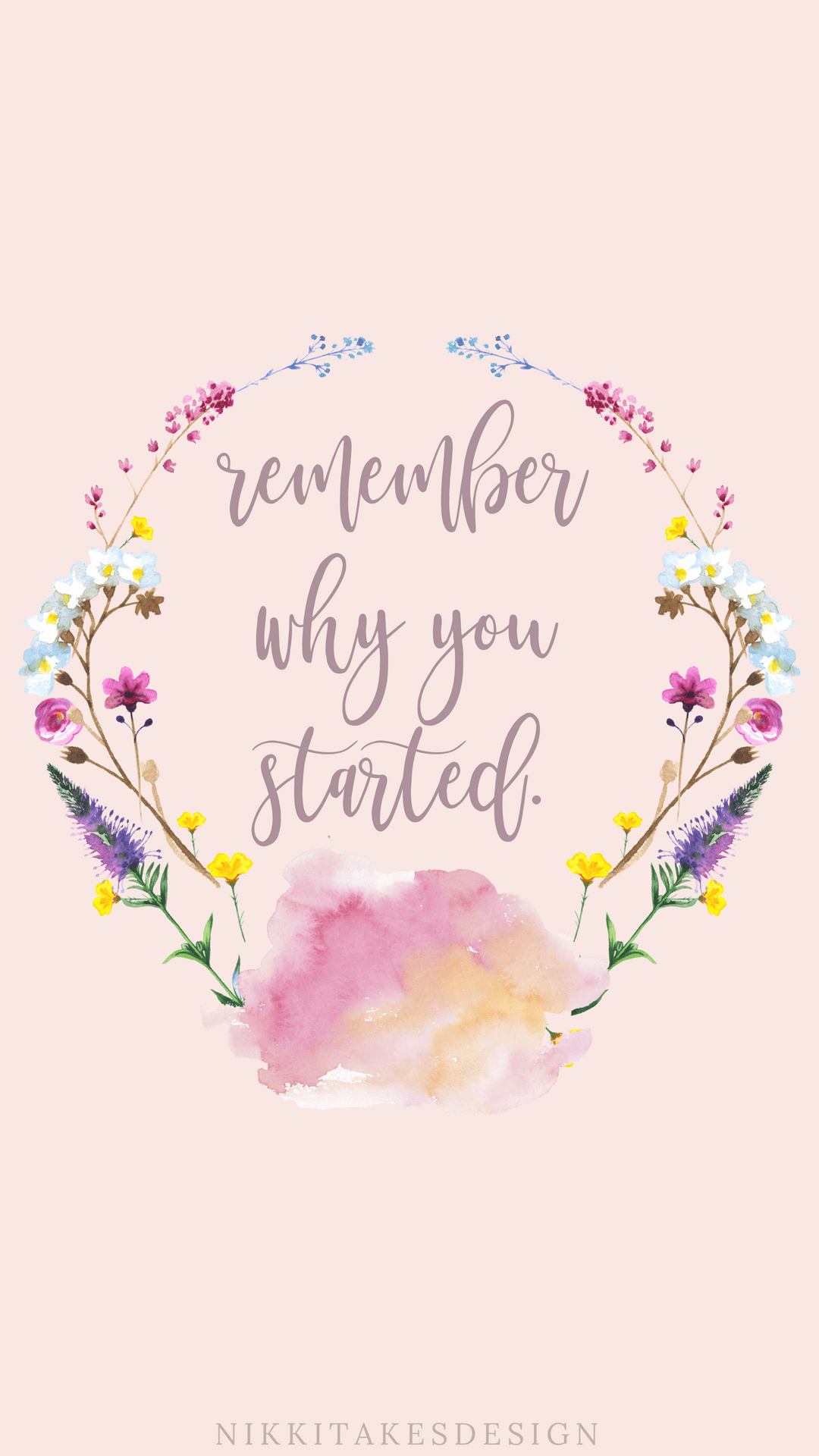 1080x1920 Remember why you started. #graphicdesign #phonewallpaper #android #iphone #design #grap. Wallpaper iphone quotes, iPhone wallpaper quotes bible, Wallpaper quotes