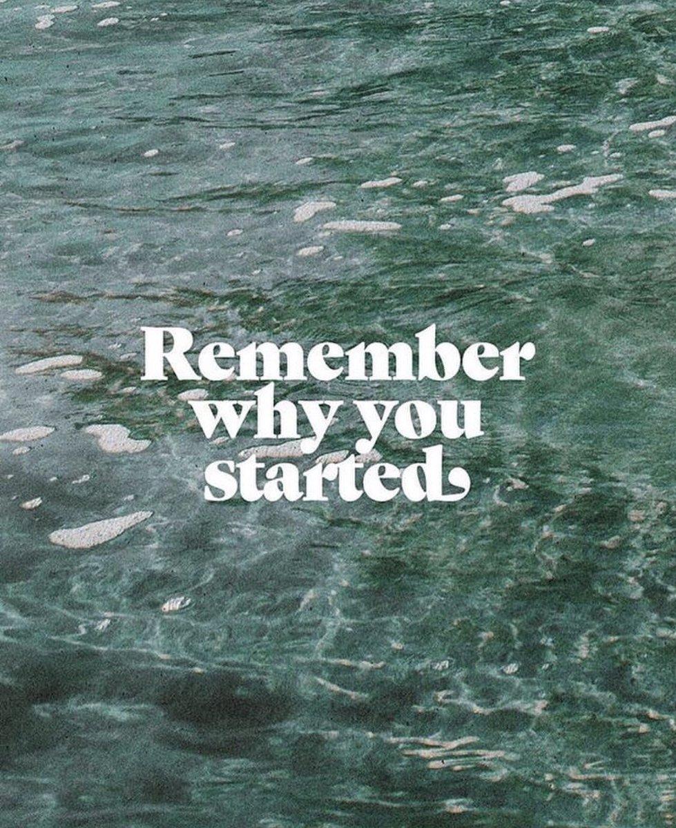 Remember Why You Started Wallpapers - Top Free Remember Why You Started ...