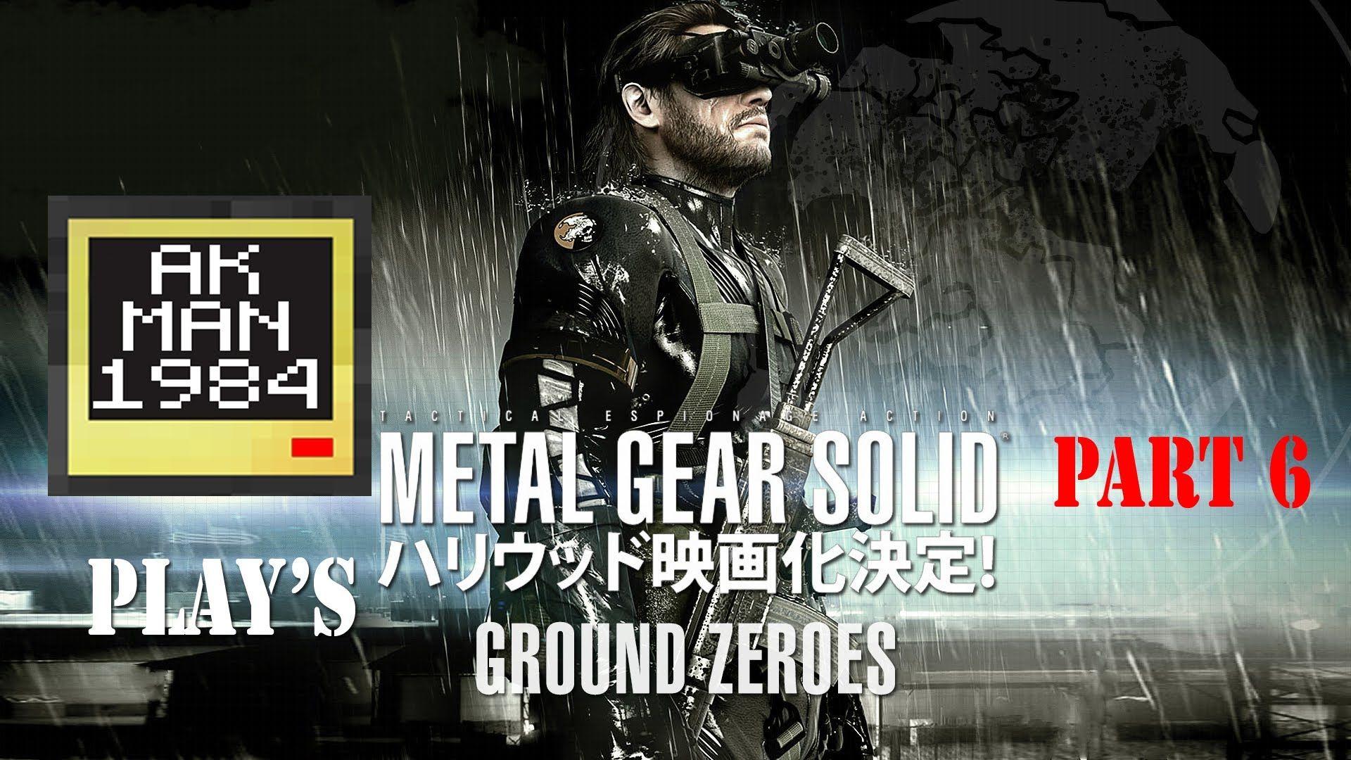 1920x1080 AKman1984 Plays Metal Gear Solid V Ground Zeroes Part 6. Metal gear solid, Metal gear, Metal