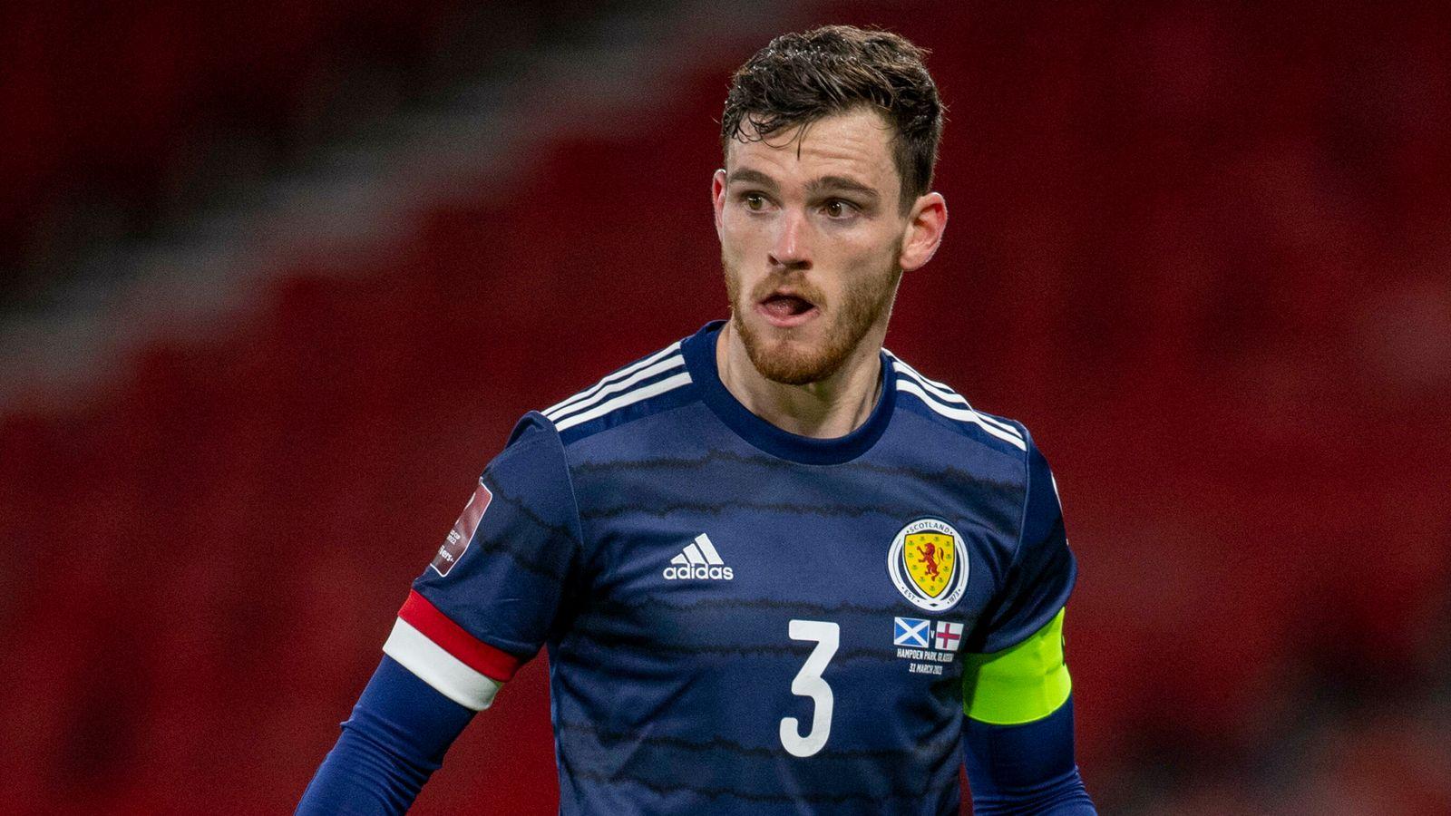1600x900 Andy Robertson: Steve Clarke has made Scotland squad selection more consistent