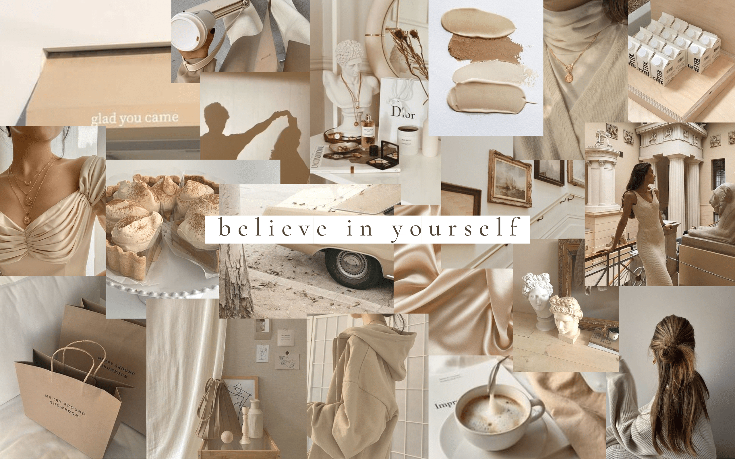 2560x1600 New positive quote beige collage aesthetic Beige Wallpaper