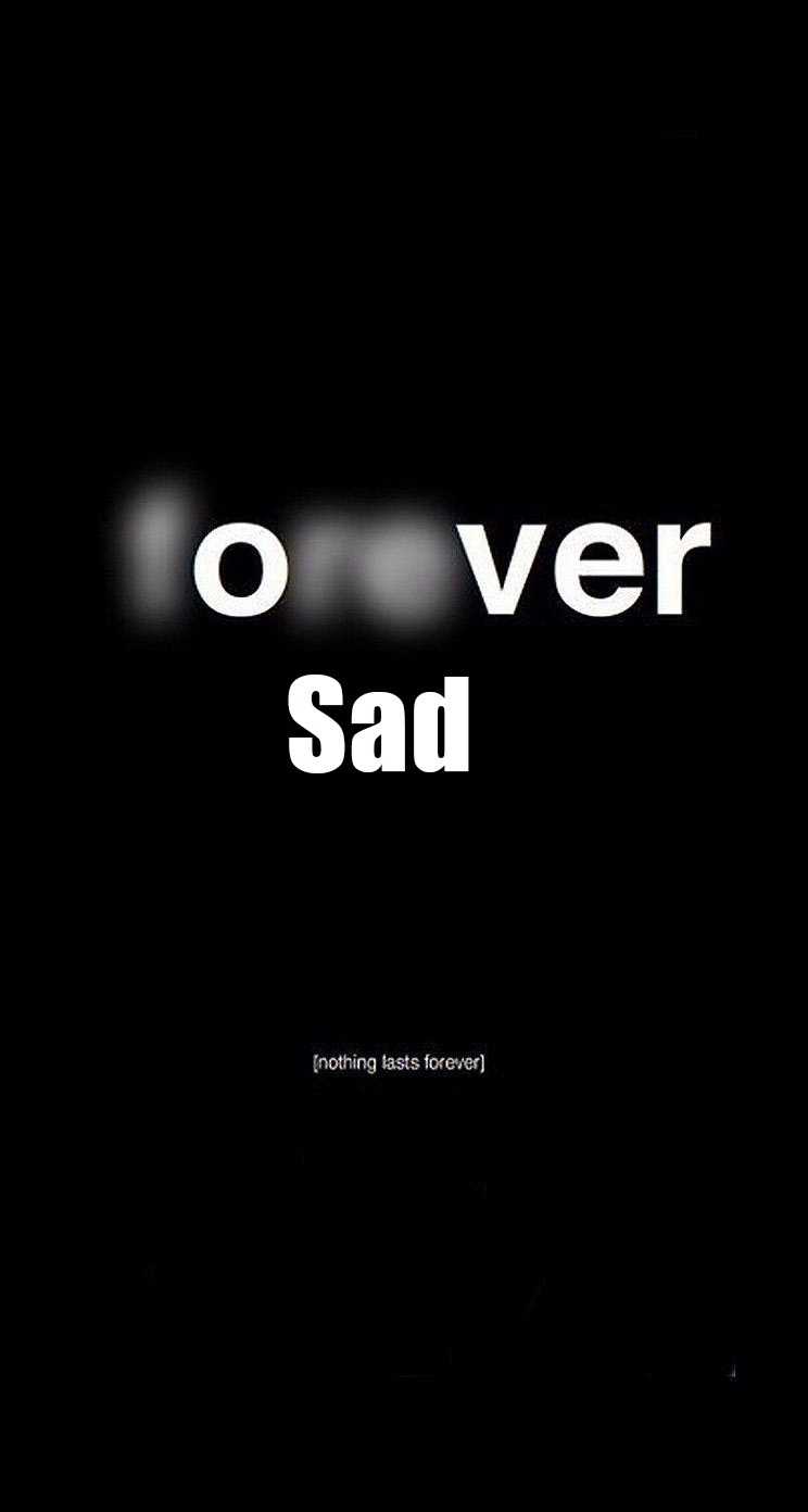 744x1392 Forever Sad Wallpaper Free HD Wallpaper