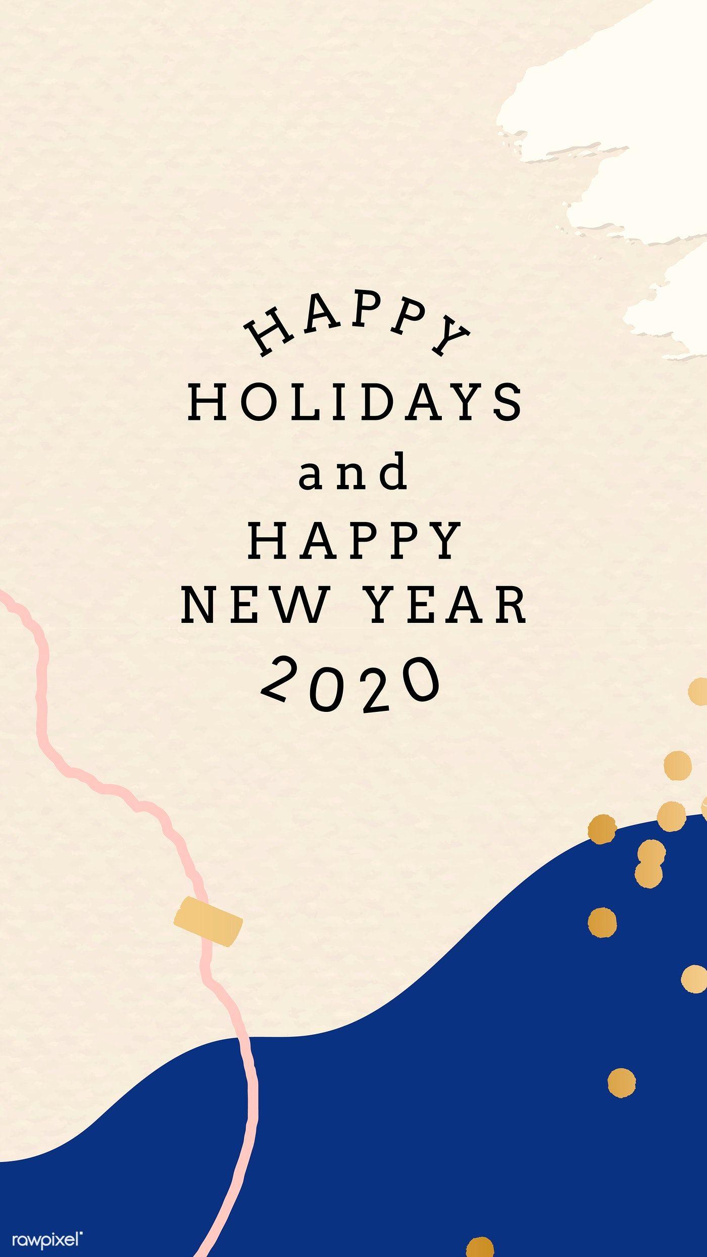 1400x2488 Free download Download premium vector of Happy New Year 2020 Memphis design [1400x2488] for your Desktop, Mobile & Tablet. Explore Happy New Year 2020 HD Mobile Wallpaper