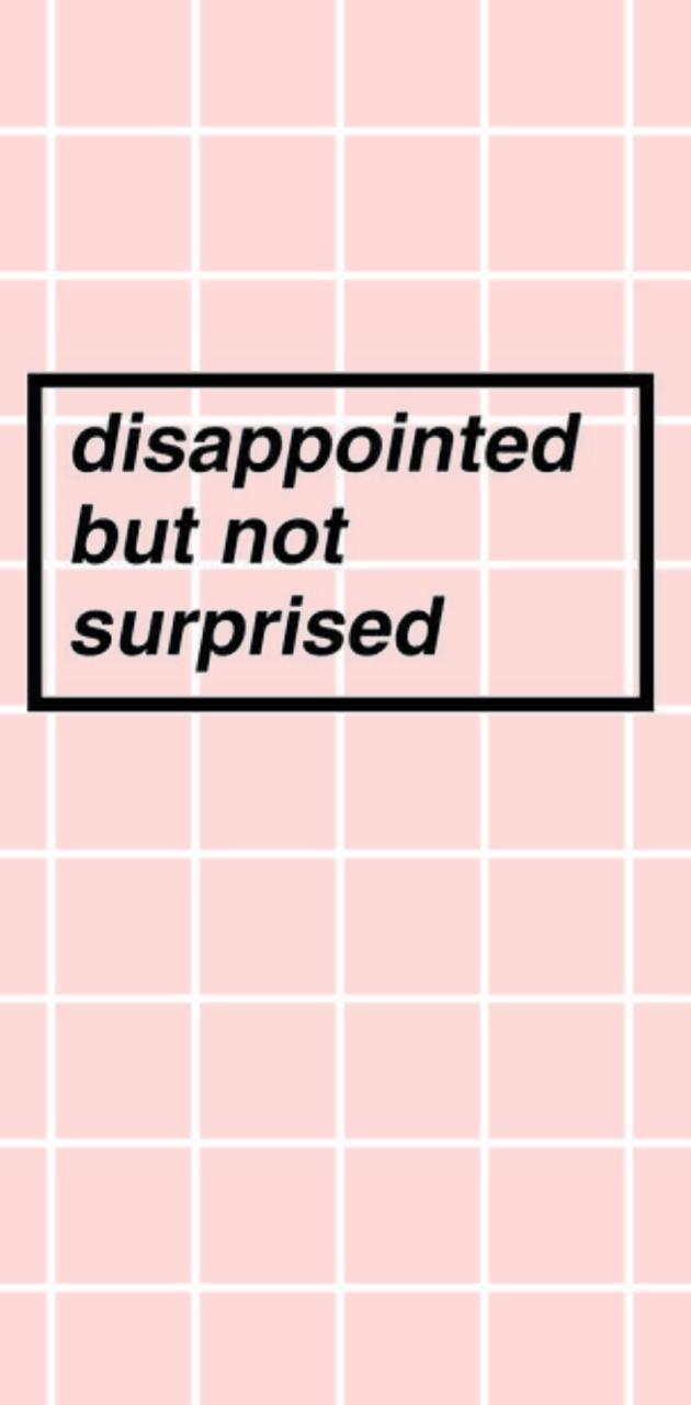 Disappointed Wallpapers - Top Free Disappointed Backgrounds