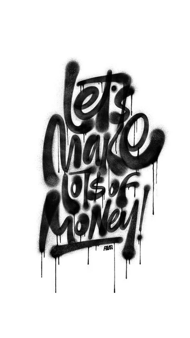 Make Money Not Friends Wallpapers - Top Free Make Money Not Friends ...