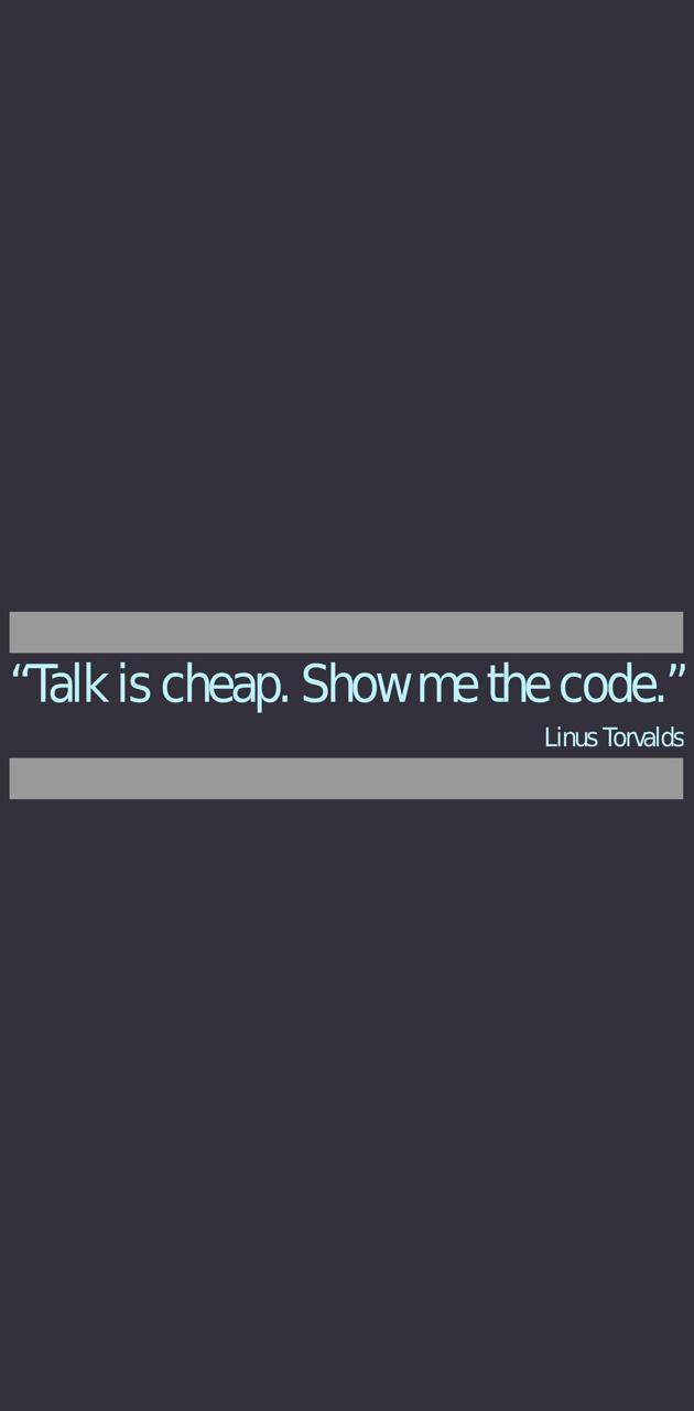 630x1280 talk is cheap wallpaper