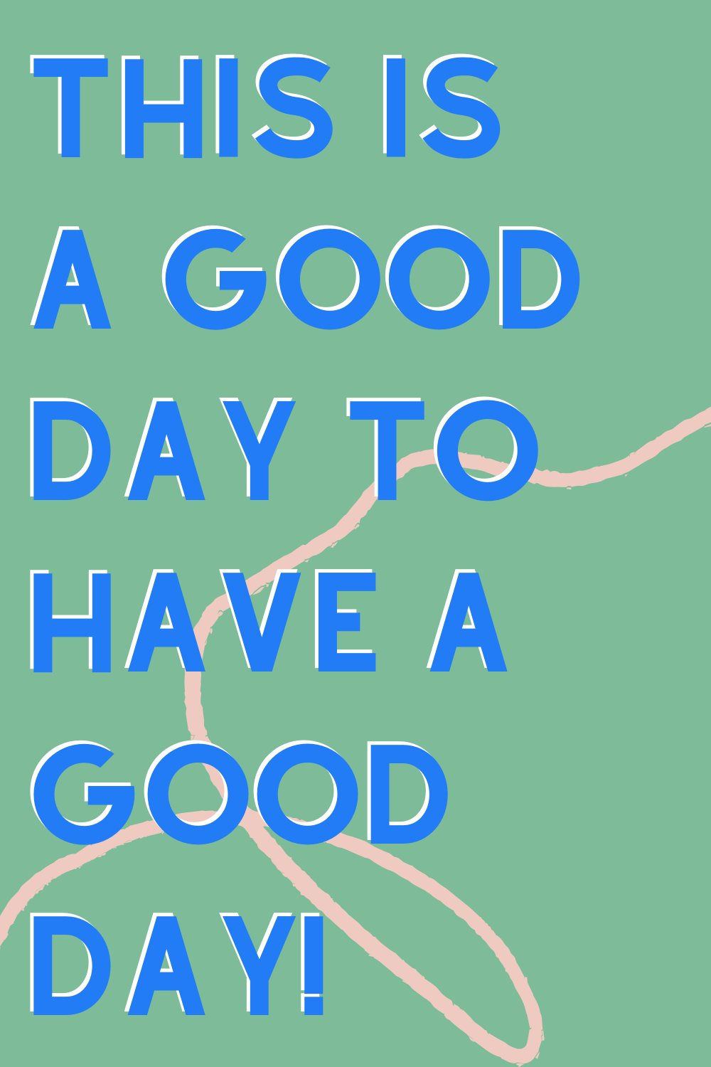1000x1500 Good Vibes Quotes With Image for a Happy Life