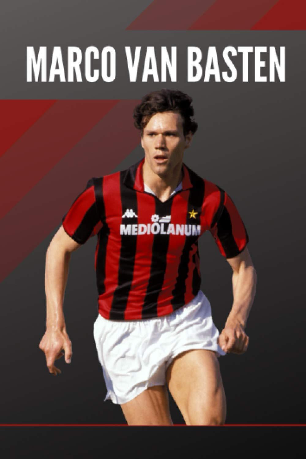 1000x1500 MARCO VAN BASTEN: AC Milan Legend. Notebook, Journal, Diary, Organizer, Paperback (6 x 100 Pages, Blank, Lined) (The Legends): Jann, Milosz: 9798697363638: Books