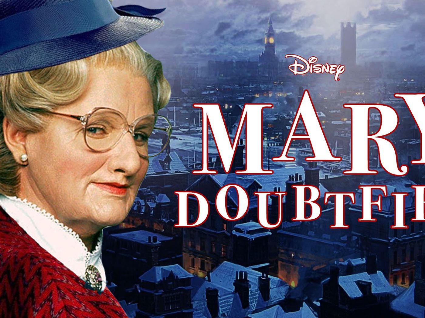 1400x1050 If Mrs. Doubtfire Was In Mary Poppins Returns (Mashup) Or Die