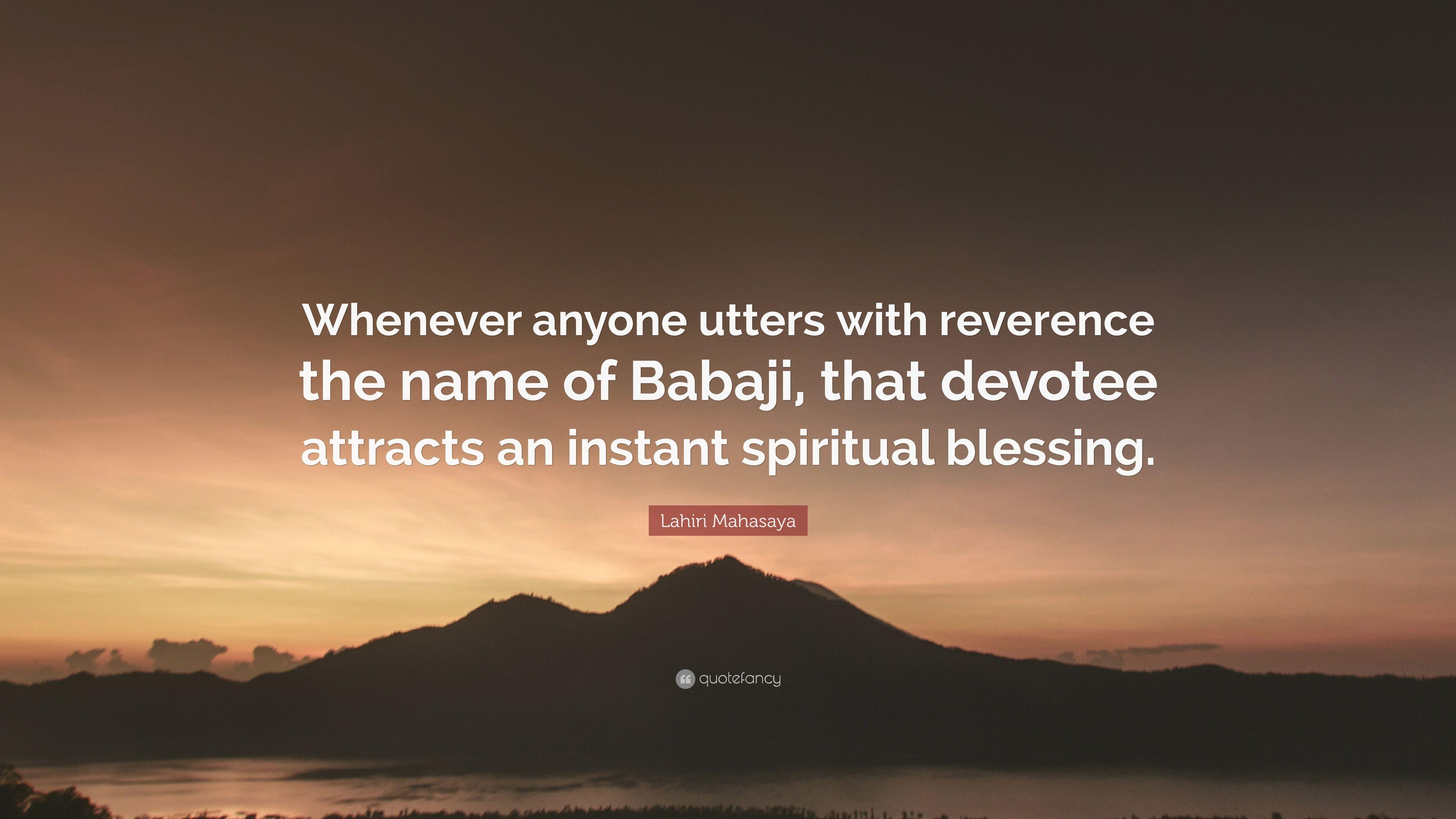 3840x2160 Lahiri Mahasaya Quote: “Whenever anyone utters with reverence