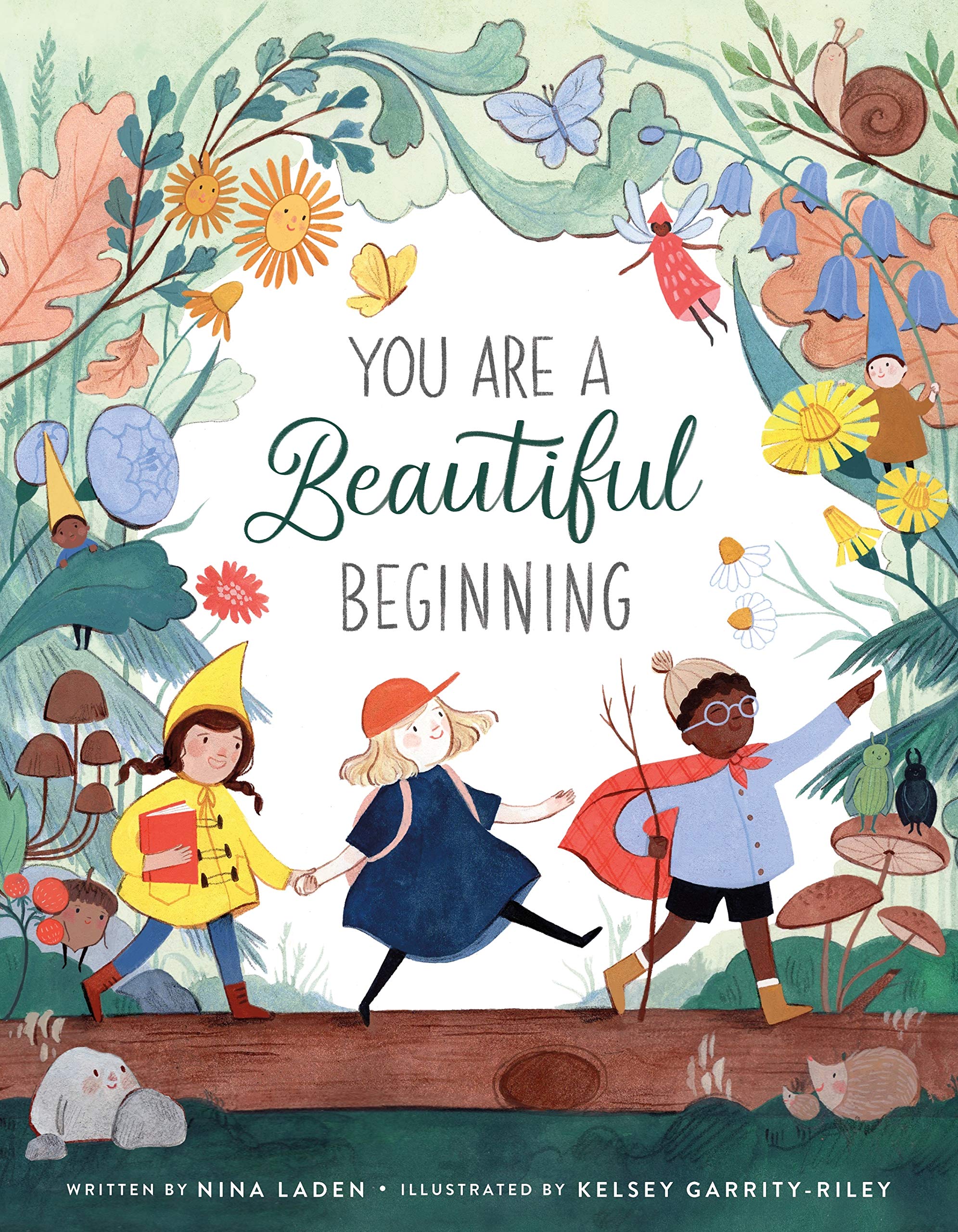 1991x2560 You Are A Beautiful Beginning: Laden, Nina, Garrity Riley, Kelsey: 9781250311832: Books