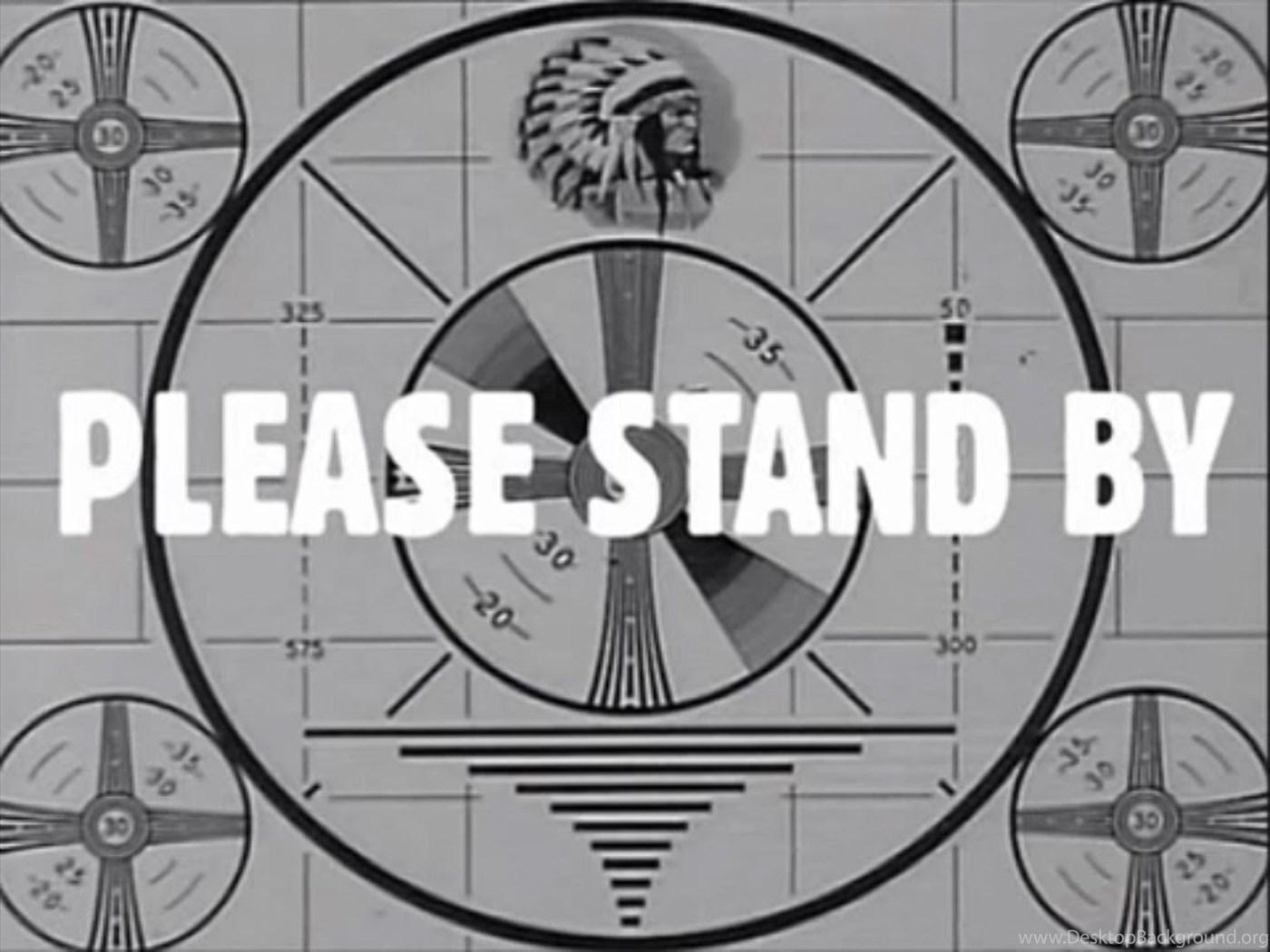 Please Stand By Wallpapers Top Free Please Stand By Backgrounds Wallpaperaccess