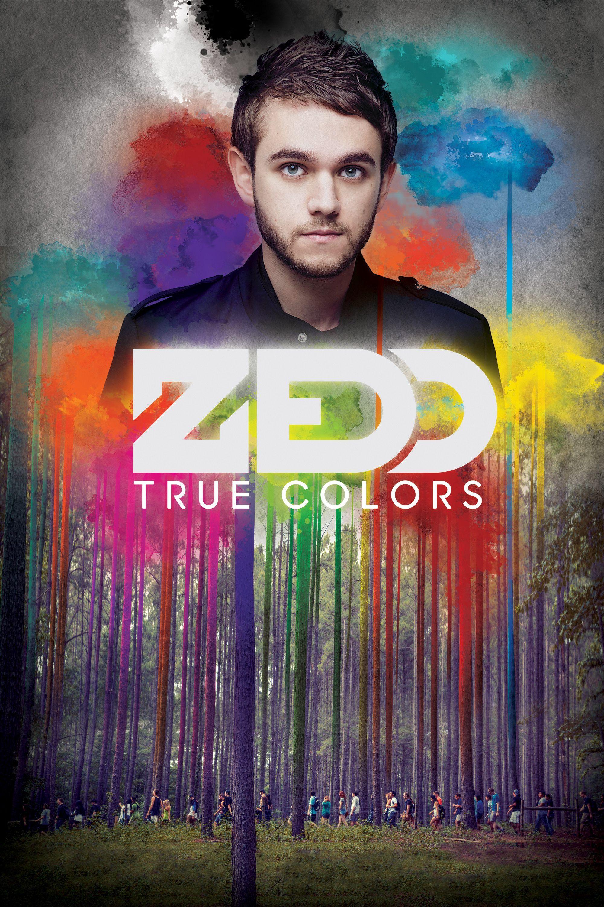 2000x3000 Zedd- True Colors. Swerve Poster likes. True colors