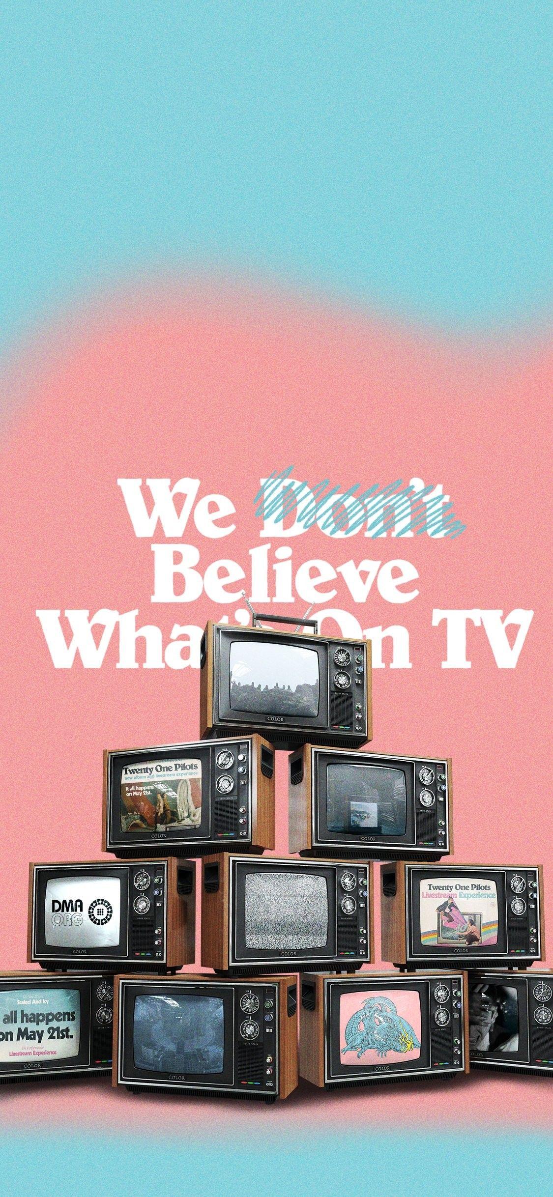1125x2436 We don't believe what's on tv wallpaper. Twenty one pilots wallpaper, Twenty one pilots poster, Twenty one pilots aesthetic