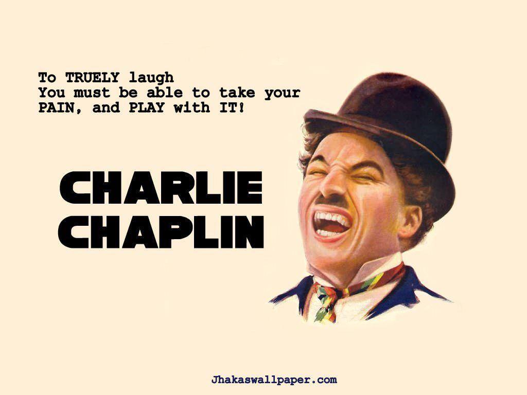 1024x768 Charles Spencer Chaplin. Charlie chaplin quotes, Actor quotes, Good life quotes