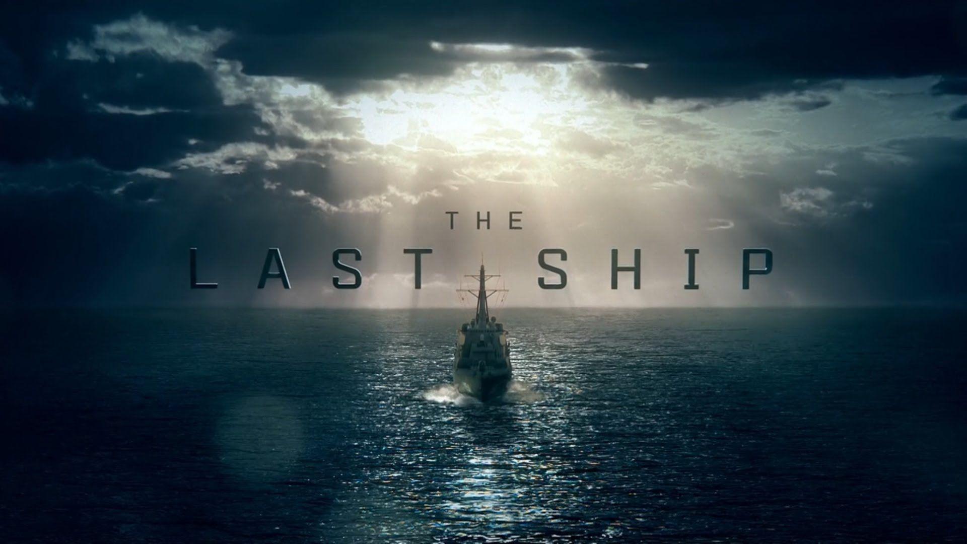 1920x1080 The Last Ship