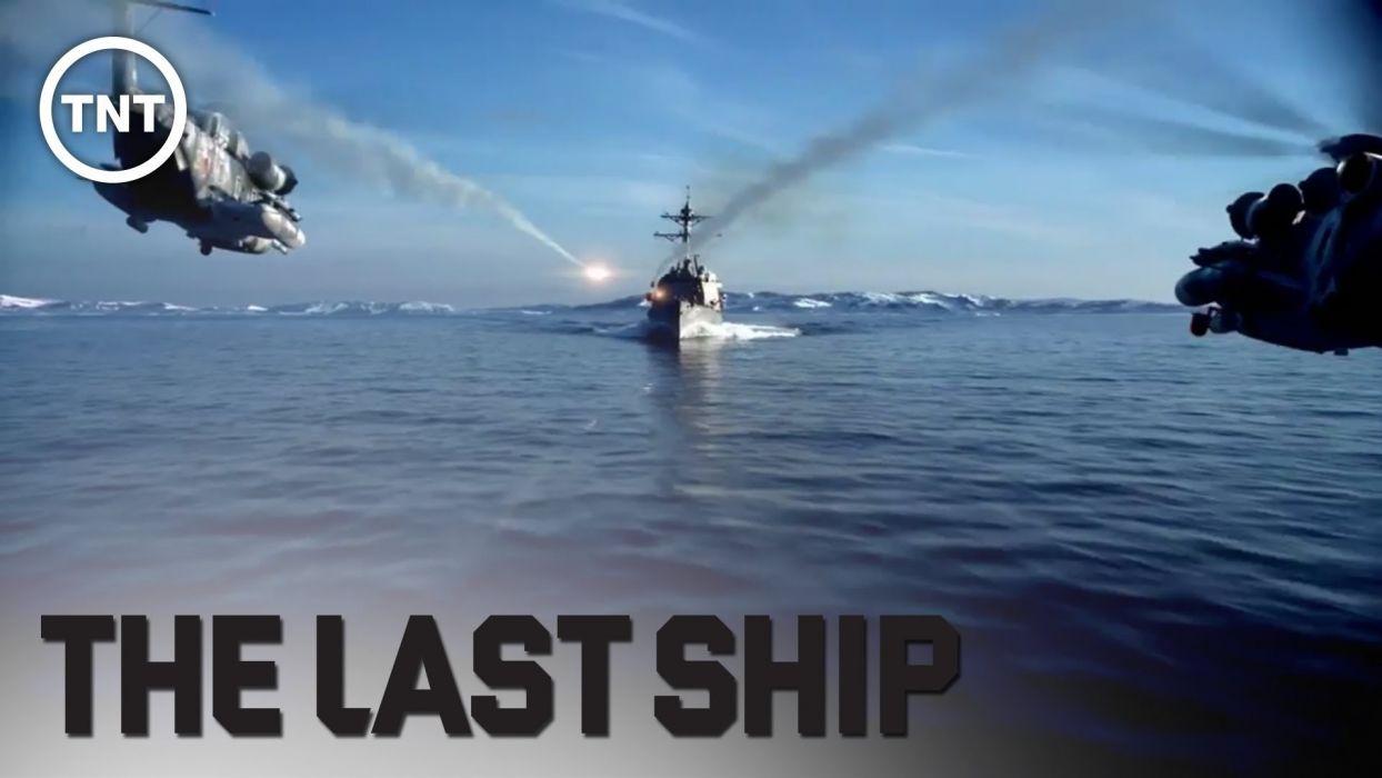 1244x700 THE LAST SHIP Military Navy Series Action Drama Apocalyptic Sci Fi Drama 1tls Poster Wallpaperx1080