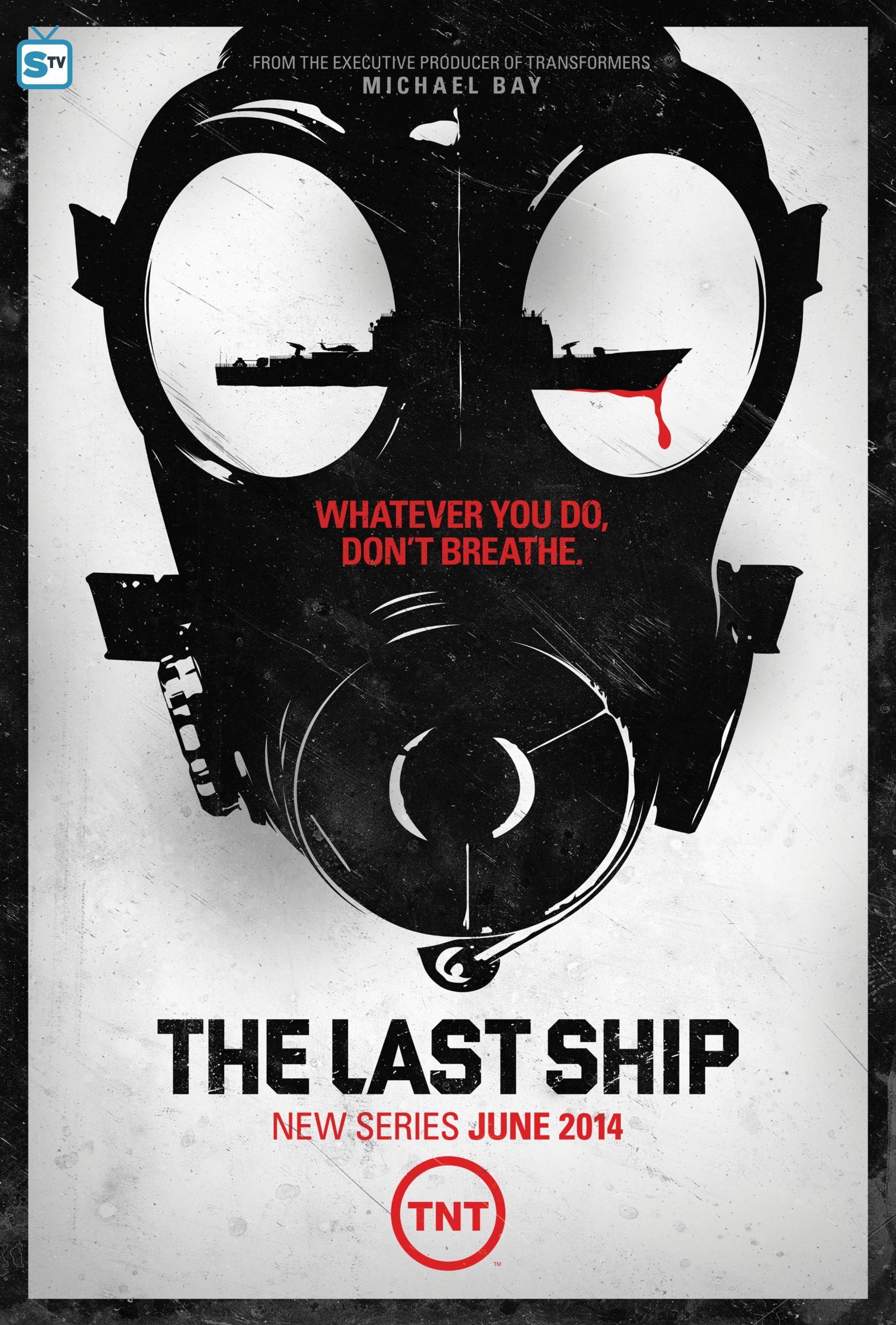 2029x3000 The Last Ship 1 Poster you do, don't breathe. Last Ship (TNT) Photo