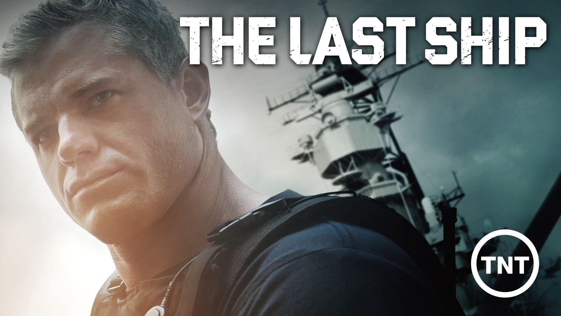 1920x1080 the, Last, Ship, Military, Navy, Series, Action, Drama, Apocalyptic, Sci fi, Drama, 1tls, Poster Wallpaper HD / Desktop and Mobile Background