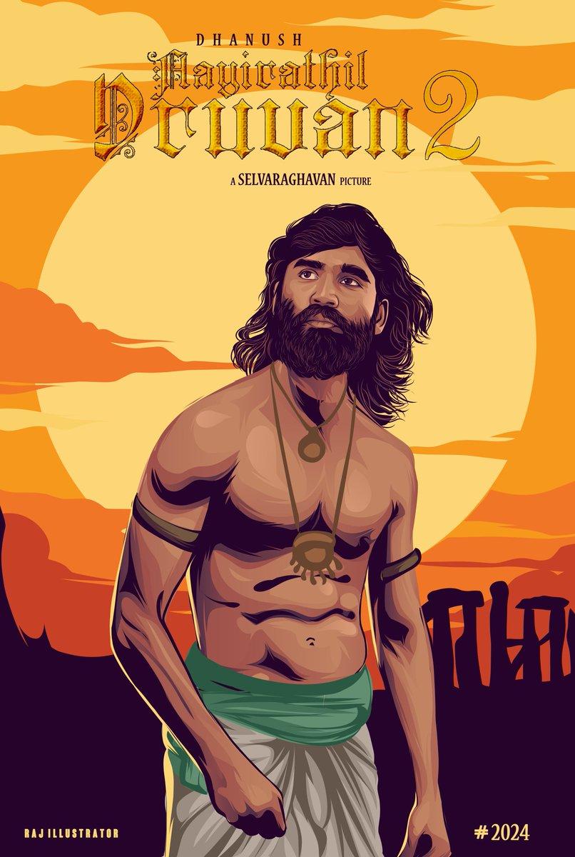 806x1200 Raj illustrator oruvan 2 fan art #AayirathilOruvan2 #AO2 #selvaragavan #Dhanush
