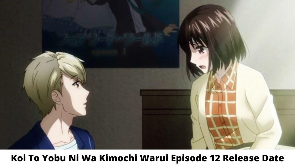 1200x675 Koi To Yobu Ni Wa Kimochi Warui Episode 12 Release Date and Time, Countdown, When Is It Coming Out?