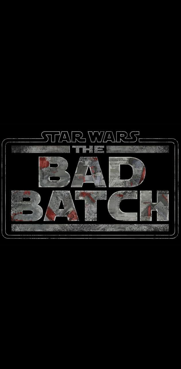 Star Wars The Bad Batch Wallpapers Top Free Star Wars The Bad Batch