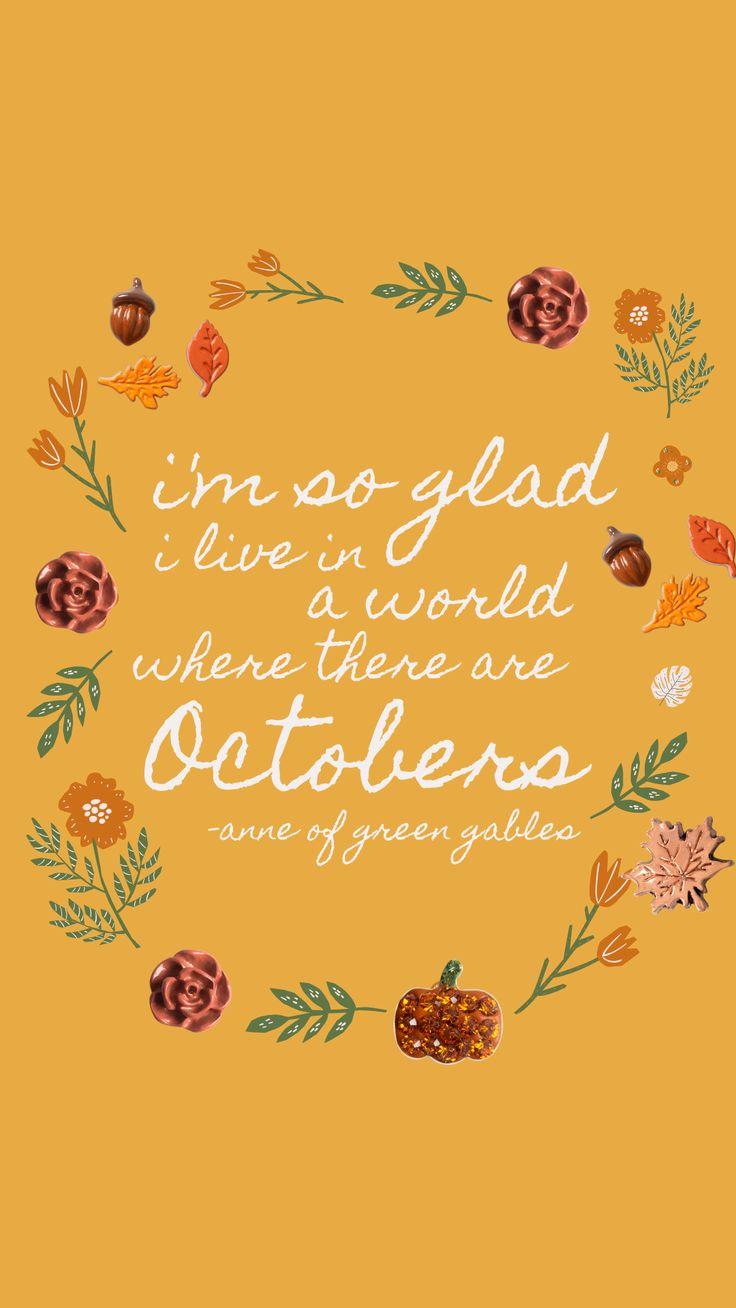 736x1308 Fall iPhone Wallpaper of Green Gables quote. Anne of green gables, Green gables, Wallpaper quotes