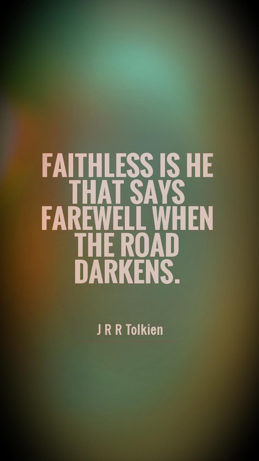 1080x1920 Tolkien Quote iPhone Wallpaper HD