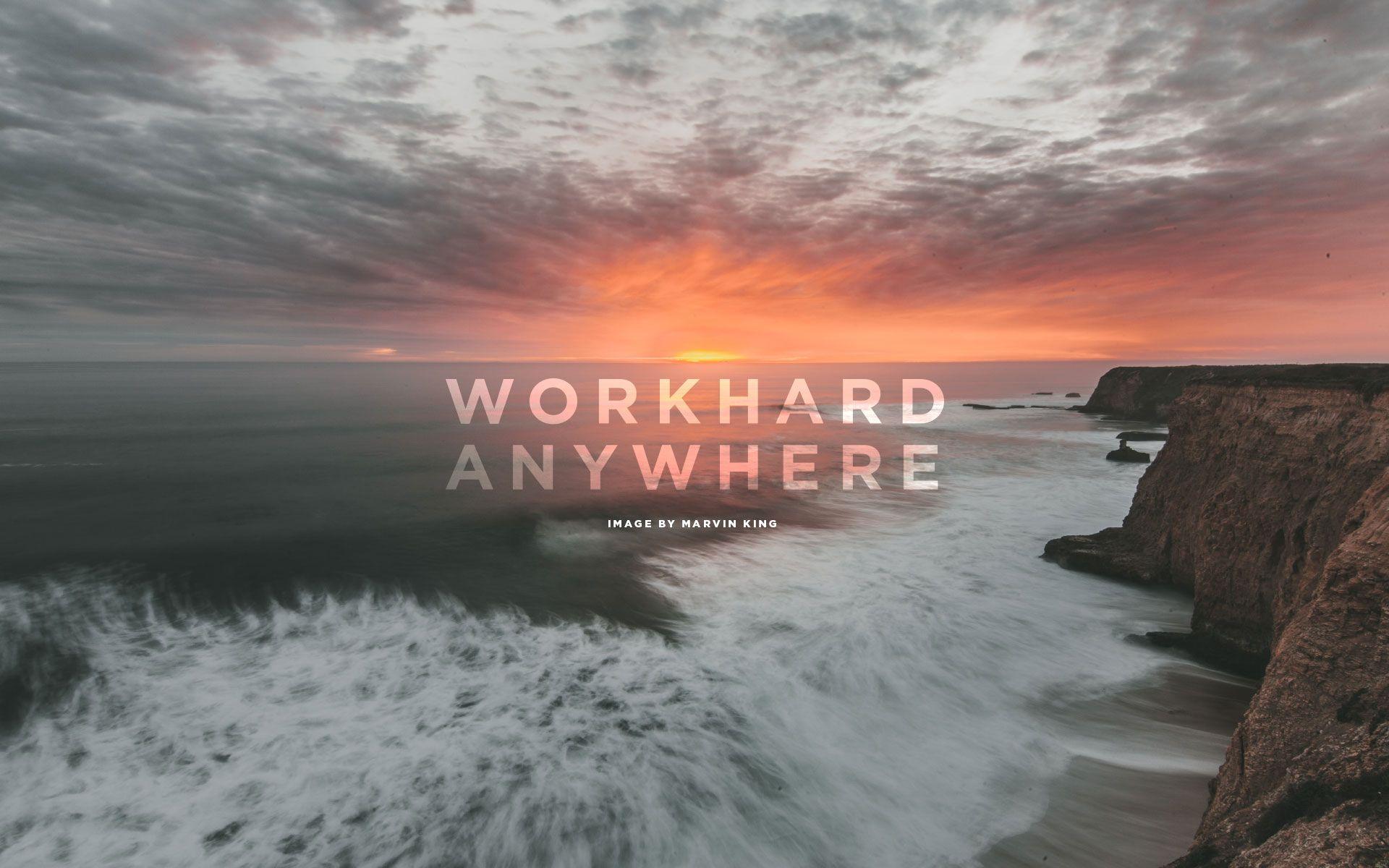 Work Hard Anywhere Wallpapers - Top Free Work Hard Anywhere Backgrounds -  WallpaperAccess