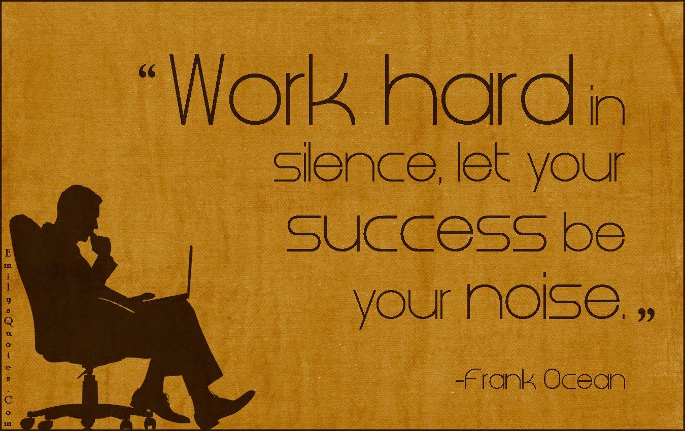 1350x850 Positive quotes about our work Motivational quotes and image about having a good work ethic