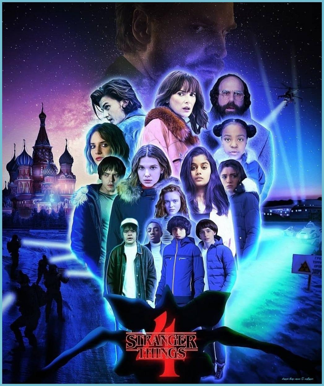 Stranger Things Season 4 Wallpapers Top Free Stranger Things Season 4