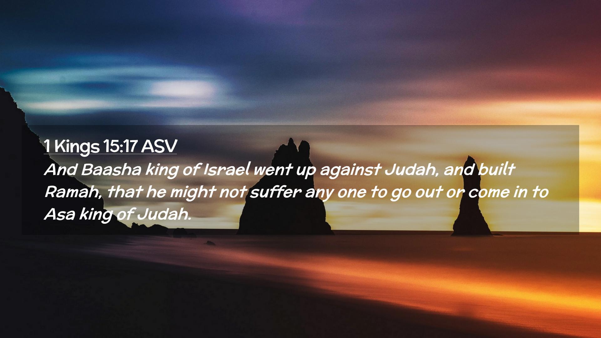 1920x1080 Kings 15:17 ASV Desktop Wallpaper Baasha king of Israel went up against Judah