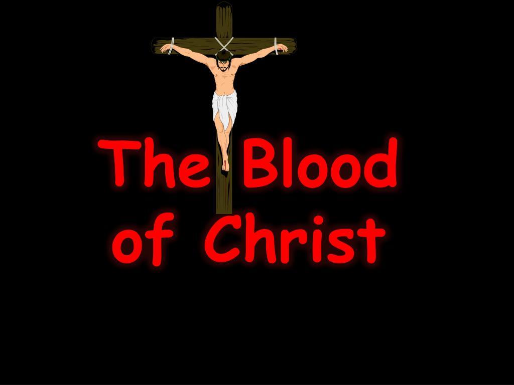 1024x768 PPT Blood of Christ PowerPoint Presentation, free download