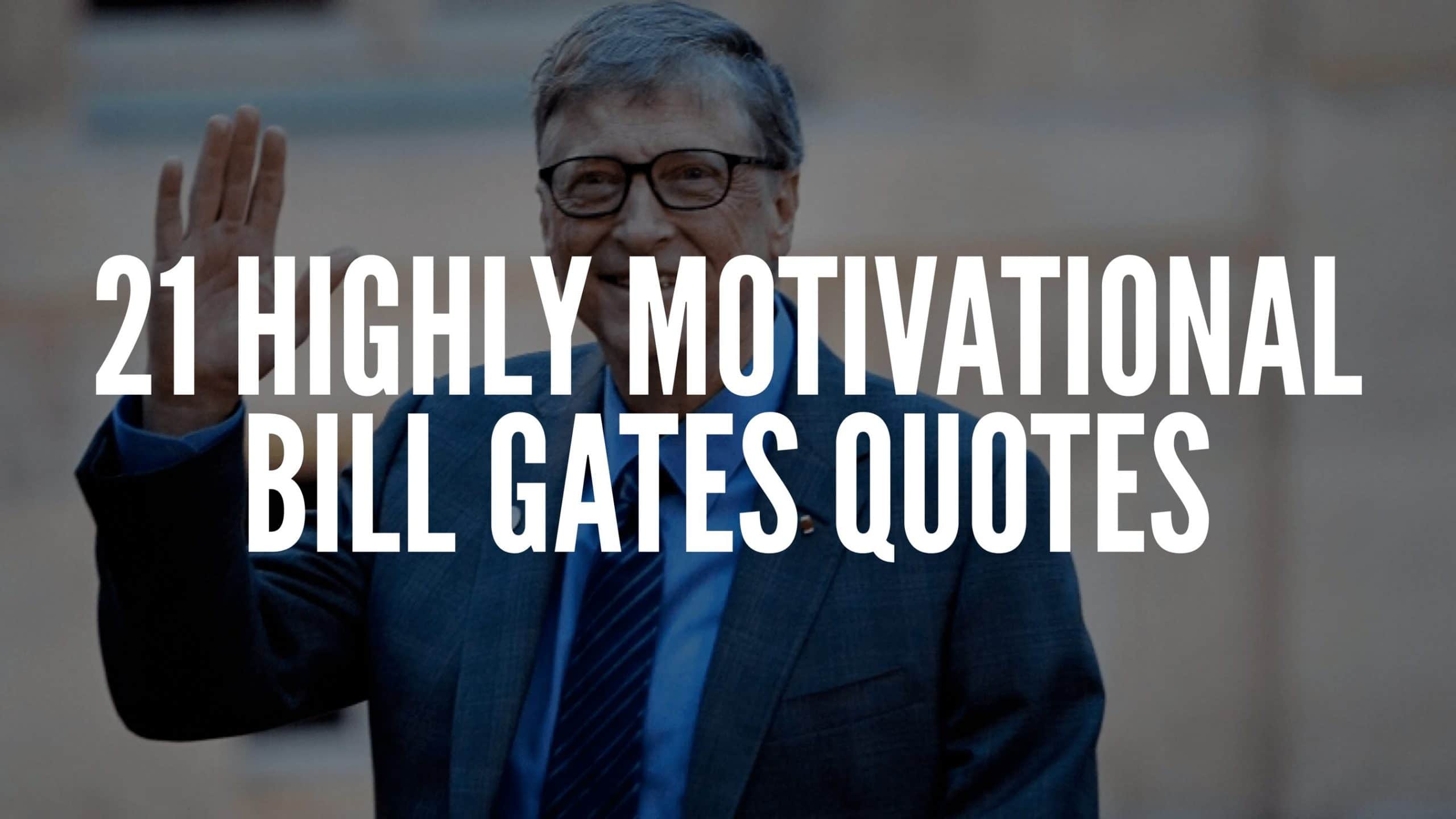 Bill Gates Quotes Wallpapers - Top Free Bill Gates Quotes Backgrounds ...