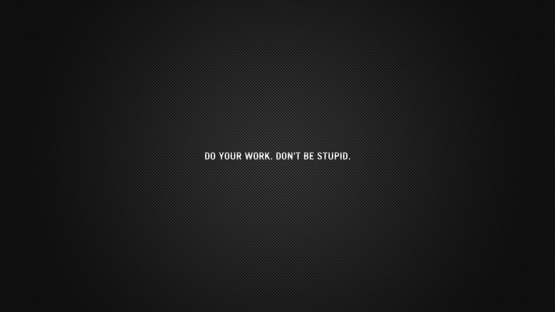 Cute Work Quotes Desktop Wallpapers - Top Free Cute Work Quotes Desktop ...