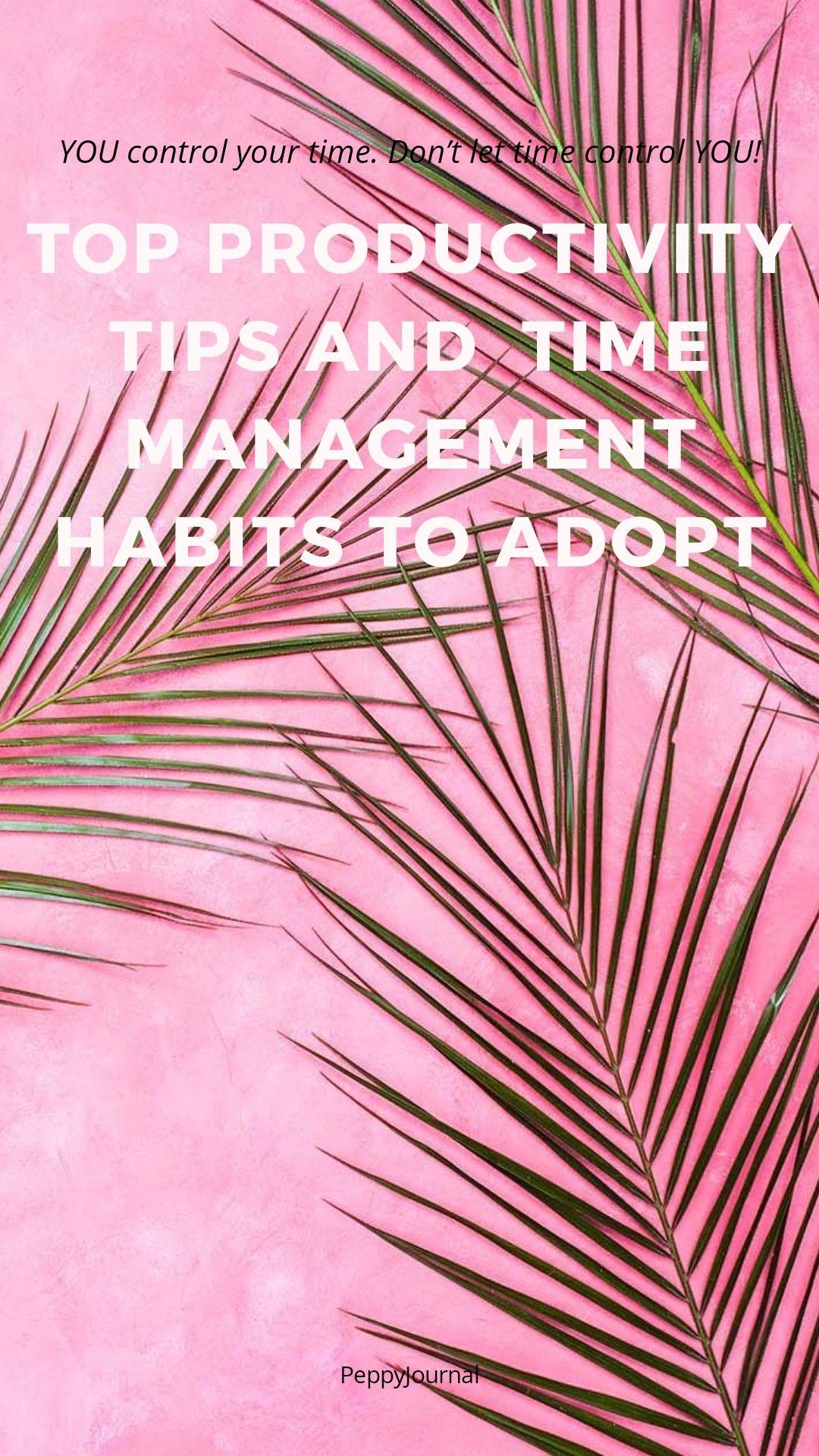 1080x1920 Top Productivity Tips And Time Management Habits To Adopt. Peppy Journal. Preppy wallpaper, Pink wallpaper iphone, Leaf art