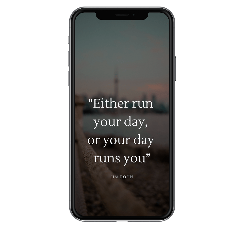 1000x935 FREE WALLPAPER. Either Run The Day, Or The Day Runs You. Productivity. Time Management. Self Development