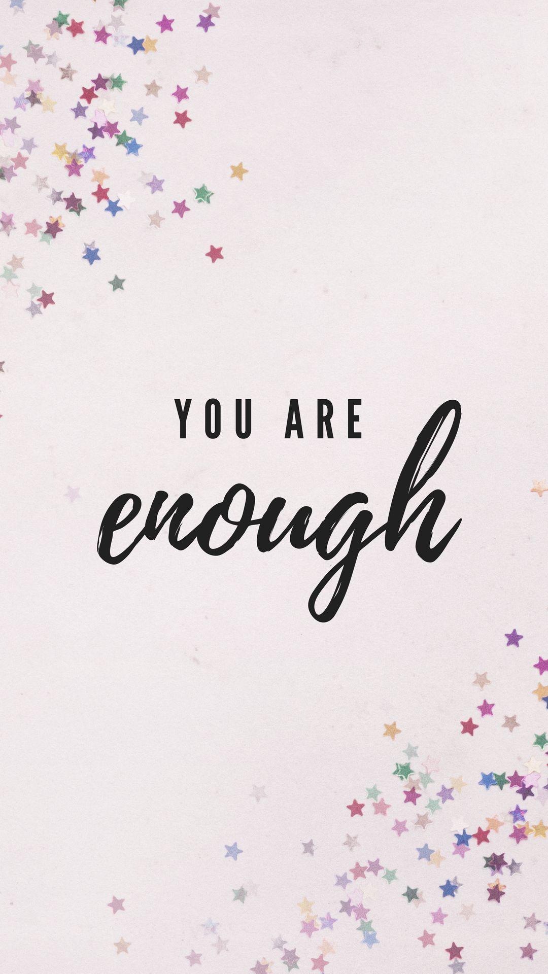 You Are Enough Motivational Phone Wallpaper Art Collectibles Drawing Illustration Hamaguri Co Jp