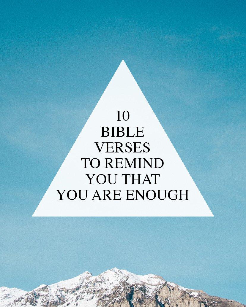 828x1035 Verses To Remind You That You Are Enough